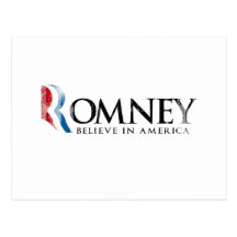 Romney - Believe in America Post Card