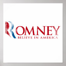 Romney - Believe in America (red) Posters