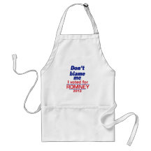 Romney Don't Blame Me Aprons