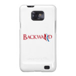 Romney est Backward.png Coque Samsung Galaxy SII