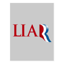 Romney is a Liar Post Cards