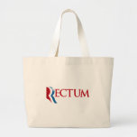 Romney is a Rectum.png Tote Bags