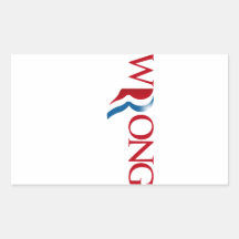 Romney is Wrong Rectangle Sticker
