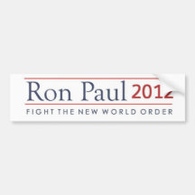 Ron Paul 2012 Fight the New World Order Bumper Stickers