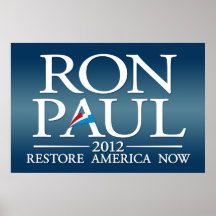 Ron Paul 2012 sign Posters