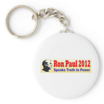 Ron Paul 2012 Speaks Truth to Power Key Chain