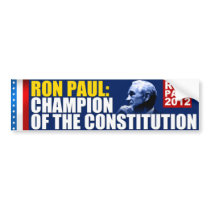 Ron Paul: Champion of the Constitution Bumper Stickers
