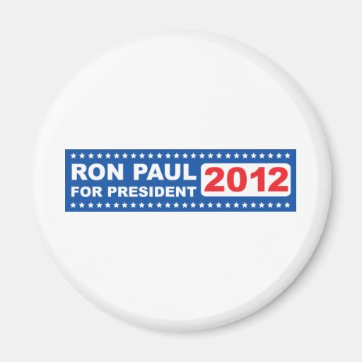 Ron Paul for President 2012 Magnet