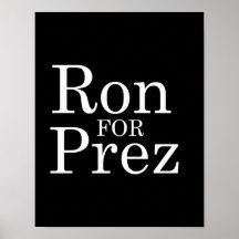 RON PAUL FOR PREZ (white) Poster