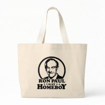 Ron Paul Is My Homeboy Tote Bag