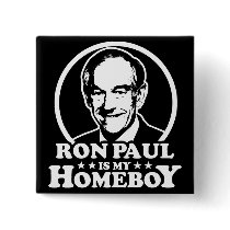 Ron Paul Is My Homeboy
