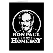 Ron Paul Is My Homeboy