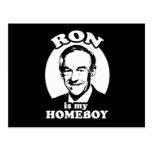 Ron Paul is my homeboy Post Card