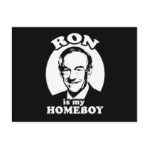 Ron Paul is my homeboy Post Card