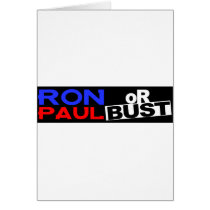 RON PAUL OR BUST GREETING CARDS