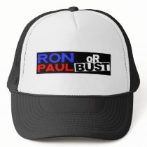 RON PAUL OR BUST TRUCKER HAT