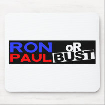 RON PAUL OR BUST MOUSEPADS