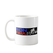 RON PAUL OR BUST MUGS