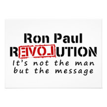 Ron Paul rEVOLution not the man but the message Announcements