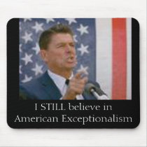 Ronald Reagan- American Exceptionalism Mousepads