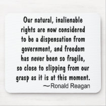 Ronald Reagan Freedom Has Never Been So Mouse Pad