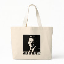 Ronald Reagan says “Shut Up Hippie!” Tote Bags