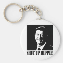 Ronald Reagan says “Shut Up Hippie!” Keychain