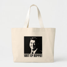 Ronald Reagan says “Shut Up Hippie!” Tote Bags