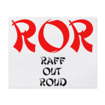 ROR Raff Out Roud Lol Laugh Out Loud Custom Flyer