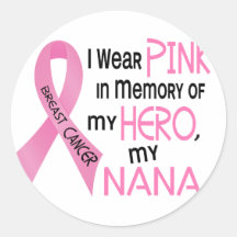 ROSE de cancer du sein DANS la MÉMOIRE de MA NANA  Adhésifs Ronds