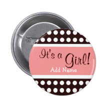 Rose et Brown "c'est bouton d'une fille" Badge Avec Épingle