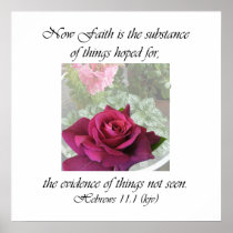 Rose Intrigue ~ Hebrews 11:1