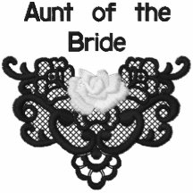 Roses and Lace -  Aunt of Bride