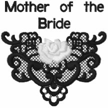 Roses and Lace -  Mother of Bride