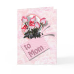 Roses for Mom on Mother's Day Card