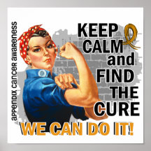 Rosie Keep Calm Appendix Cancer Poster