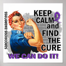 Rosie Keep Calm Sarcoidosis.png Poster