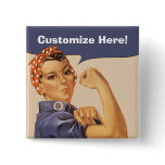 Rosie the Riveter! Button