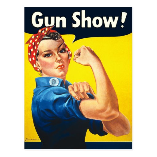 Rosie The Riveter: Gun Show! Postcards