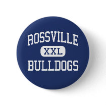 Rossville Bulldogs Middle Rossville Georgia Pinback Button