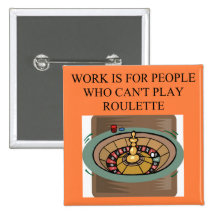 ROULETTE player casino gambler Pinback Buttons