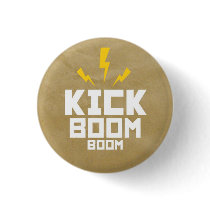 Round Boton Kick Boom Boom