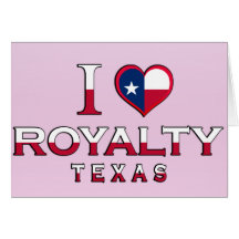 Royalty, Texas Greeting Cards