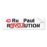 Ru Paul Revolution Bumper Stickers