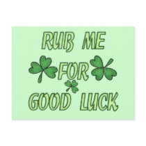 Rub Me For Luck T-shirts and Gifts Post Card