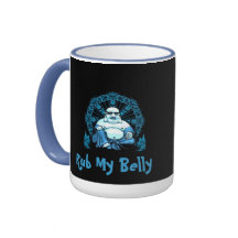 Rub My Belly Mug