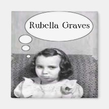 Rubella Graves mag 2 Magnets