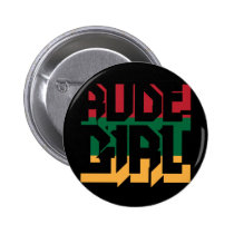 Rude Girl buttons