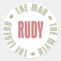 Rudy the Man the Myth the Legend Stickers