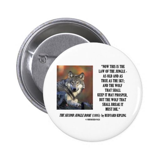 Rudyard Kipling Law Of The Jungle Prosper Quote Pins